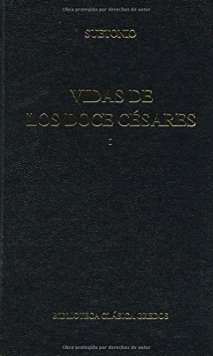 Download 1: Vidas doce cesares libros i-iii (B. CLÁSICA GREDOS) Download 1: Vidas doce cesares libros i-iii (B. CLÁSICA GREDOS)
