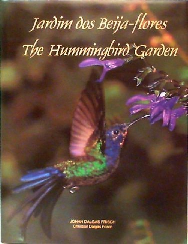Preisvergleich Produktbild Jardim dos Beija-flores - The Hummingbird Garden