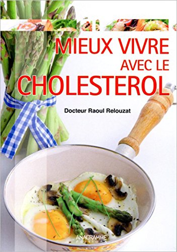 Download Mieux vivre avec le cholestérol Download Mieux vivre avec le cholestérol