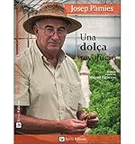 UNA DOLÇA REVOLUCIÓ (Catalan Edition) by