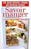 Savoir manger : Le guide des aliments