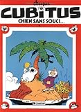 Cubitus, tome 11 : Chien sans souci