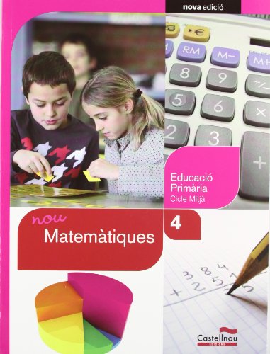 Nou Matemàtiques 4t (Projecte Salvem la Balena Blanca) (Libros de texto)