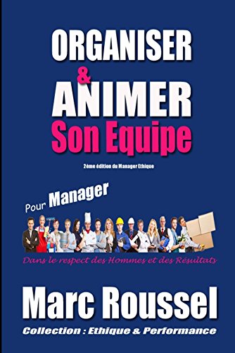 Download Organiser et Animer son Equipe Download Organiser et Animer son Equipe