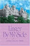 Image de Linger By My Side (English Edition)