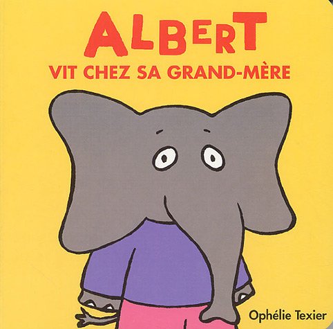 <a href="/node/10215">Albert vit chez sa Grand-Mère</a>