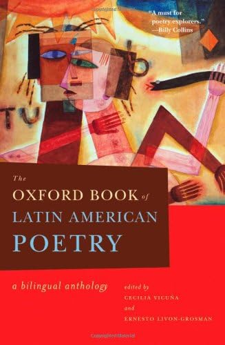 The Oxford Book of Latin American Poetry: A Bilingual Anthology