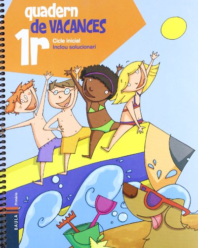 Vacances 1, educacio primaria (Quaderns de vacances)