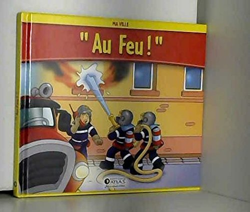 couverture de : Au feu !
