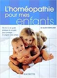 Image de L'Homéopathie pour mes enfants