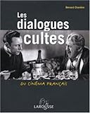 Les dialogues cultes du cinéma français