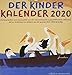 Der Kinder Kalender 2020: Mit 52 Gedichten und Bilder aus der ganzen Welt / Mehrsprachig by 
