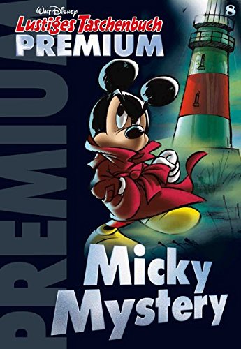 Lustiges Taschenbuch Premium 08: Micky Mystery