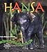 Produktbild Hansa: The True Story of an Asian Elephant Baby