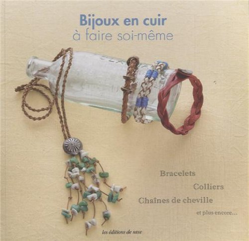 Bijoux en cuir à faire soi-même. Bracelets, colliers, chaînes de cheville et plus encore... Bijoux en cuir à faire soi-même. Bracelets, colliers, chaînes de cheville et plus encore...