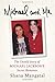 Michael and Me: The Untold Story of Michael Jackson's Secret Romance by 