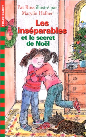 couverture de : Les ins&eacute;parables et le secret de No&euml;l