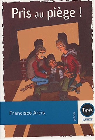 couverture de : Pris au pi&egrave;ge