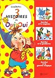 Image de TROIS HISTOIRES DE OUI-OUI. Oui-Oui et le magicien, Oui-Oui et le gendarme, Oui-Oui et la gomme magique