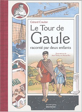 <a href="/node/40715">Le Tour de Gaule raconté par deux enfants</a>
