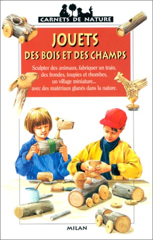 couverture de : Jouets des bois et des champs