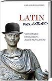 Image de Latin Reloaded: Von wegen Denglisch - alles nur Latein!
