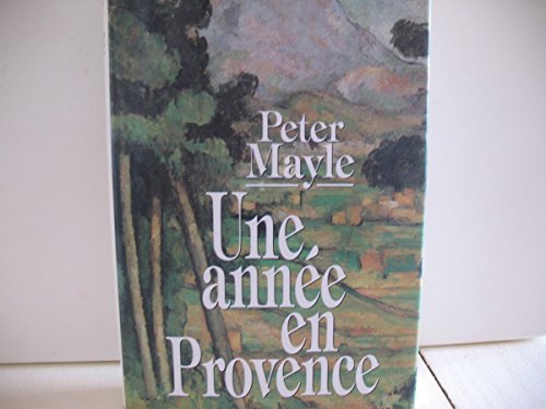 couverture de : Une ann&eacute;e en Provence