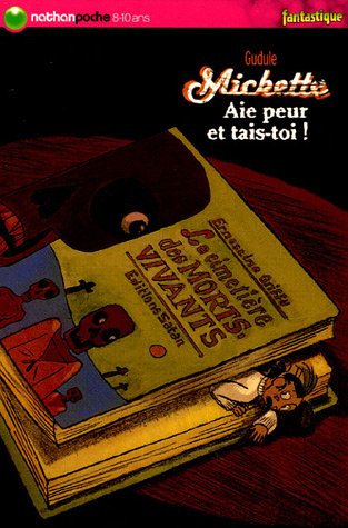 couverture de : Aie peur et tais-toi !