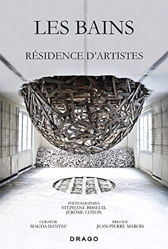 Les Bains - Résidence d'Artistes Les Bains - Résidence d'Artistes