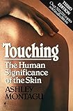Image de Touching: The Human Significance of the Skin