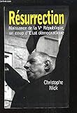 Résurrection : Un coup d'État démocratique