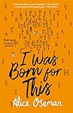 I Was Born for This (English Edition) by 