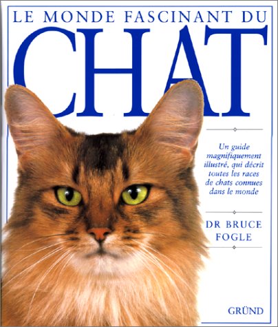Download Le monde fascinant du chat Download Le monde fascinant du chat
