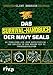 Das Survival-Handbuch der Navy SEALs: So überleben Sie jede Notsituation - vom Unglück in den Bergen bis zu Terroranschlägen by 