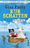 Image de Kurschatten: Ein Sylt-Krimi (Mamma Carlotta, Band 7)