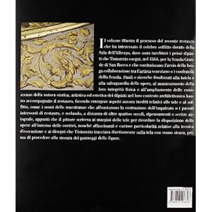 Tintoretto svelato. La sala dell'albergo della Scuola Grande di San Rocco a Venezia
