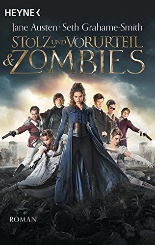 Preisvergleich Produktbild Stolz und Vorurteil und Zombies: Roman