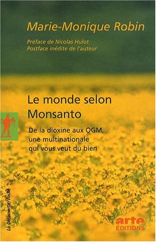 Le monde selon Monsanto