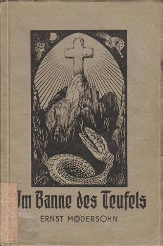 Download Im Banne des Teufels: Ein Wort der Aufklärung und Warnung Download Im Banne des Teufels: Ein Wort der Aufklärung und Warnung