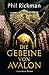 Cover zum Buch Die Gebeine von Avalon: Aus den höchs...