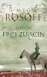 Cover zum Buch Davon, frei zu sein