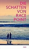 Bücher Neuerscheinungen 2022 - Die Schatten von Race Point von Patry Francis