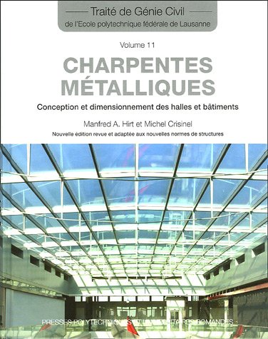 Charpentes métalliques: Conception et dimensionnement des halles et bâtiments gratuit