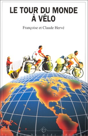 couverture de : Le tour du monde &agrave; v&eacute;lo