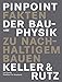 Produktbild PinPoint der Bauphysik: Fakten zu nachhaltigem Bauen