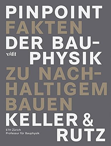 Preisvergleich Produktbild PinPoint der Bauphysik: Fakten zu nachhaltigem Bauen