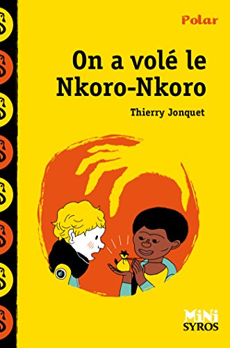 couverture de : On a vol&eacute; le Nkoro-Nkoro