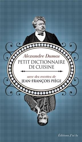 Petit dictionnaire de cuisine Petit dictionnaire de cuisine