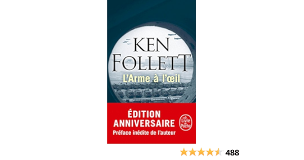 L Arme A L Oeil Thrillers T 590 Ebook Follett Ken Bre Robert Amazon Fr