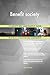 Produktbild Benefit society All-Inclusive Self-Assessment - More than 670 Success Criteria, Instant Visual Insights, Comprehensive Spreadsheet Dashboard, Auto-Prioritized for Quick Results